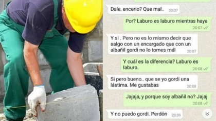 "No gor, no es lo mismo, no sos un encargado, sos un albañil"