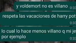 ¡Ups, mensaje errado!... comparó a su jefe con Voldemort