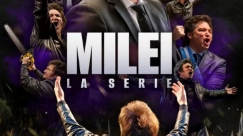 Se estrenó el tráiler de la serie documental "Milei – La Serie"
